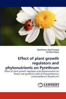 Couverture_Effect of plant growth regulators and phytonutrients on Pyrethrum