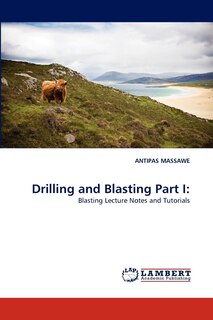 Couverture_Drilling and Blasting Part I
