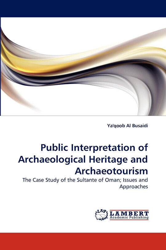 Couverture_Public Interpretation of Archaeological Heritage and Archaeotourism