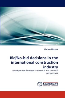 Couverture_Bid/No-Bid Decisions in the International Construction Industry