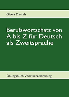 Couverture_Berufswortschatz von A bis Z für Deutsch als Zweitsprache