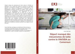 Depart manque des mecanismes de lutte contre le VIH/SIDA au Cameroun