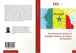 Gouvernance Locale au Senegal: Acteurs et enjeux de Pouvoirs