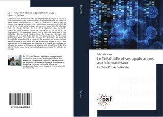 Le Ti-6Al-4Fe et ses applications aux biomatériaux: Prothèse Totale de Hanche