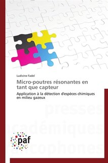 Micro-poutres résonantes en tant que capteur: Application à la détection d'espèces chimiques en milieu gazeux