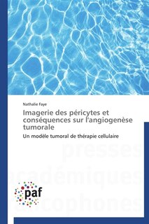 Couverture_Imagerie des péricytes et conséquences sur l'angiogenèse tumorale