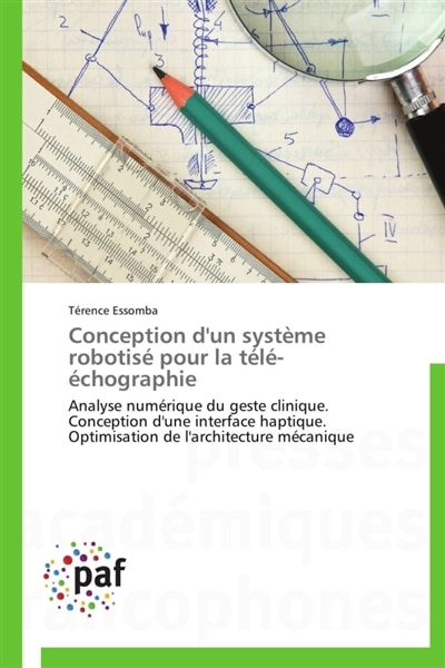 Front cover_Conception d'un système robotisé pour la télé-échographie