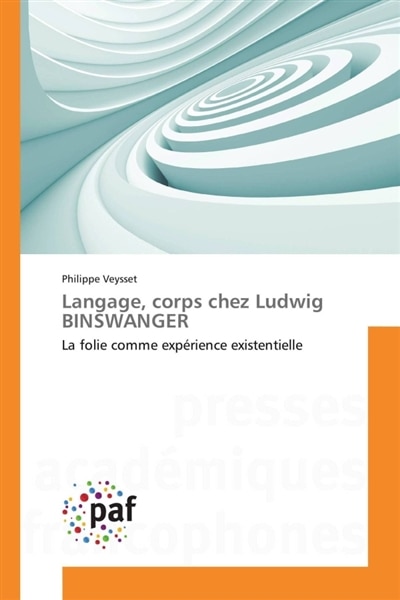 Couverture_Langage, corps chez Ludwig BINSWANGER