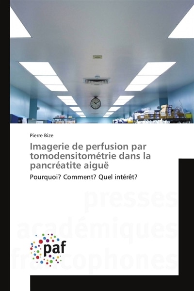 Imagerie de perfusion par tomodensitométrie dans la pancréatite aiguë