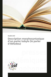Front cover_Description morphosyntaxique d'un parler kabyle (le parler d'Akfadou)