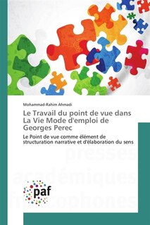 Couverture_Le Travail du point de vue dans La Vie Mode d'emploi de Georges Perec