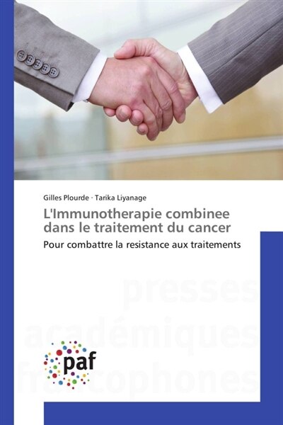 L' Immunotherapie combinee dans le traitement du cancer