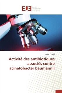 Front cover_Activité des antibiotiques associés contre acinetobacter baumannii