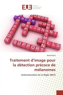 Couverture_Traitement d image pour la d&eacute;tection pr&eacute;coce de m&eacute;lanomes