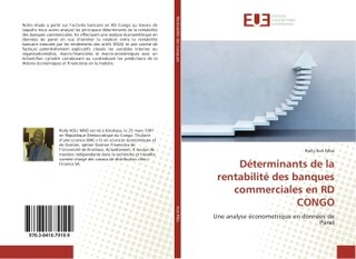 Déterminants de la rentabilité des banques commerciales en RD CONGO: Une analyse économetrique en données de Panel
