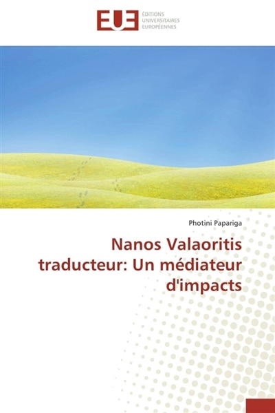 Nanos Valaoritis traducteur: Un médiateur d'impacts