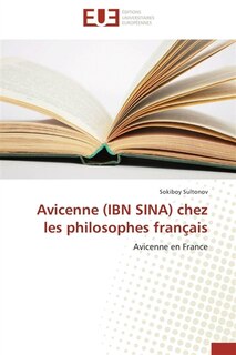 Couverture_Avicenne (IBN SINA) chez les philosophes français