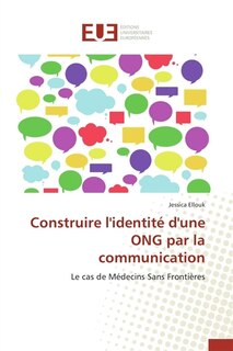 Couverture_Construire l'identité d'une ong par la communication