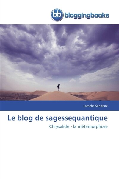 Le blog de sagessequantique