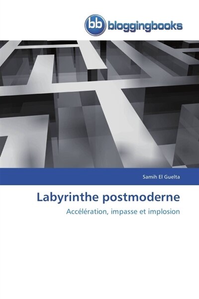 Front cover_Labyrinthe postmoderne