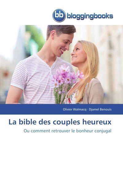 Front cover_La bible des couples heureux