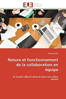 Front cover_Nature et fonctionnement de la collaboration en équipe
