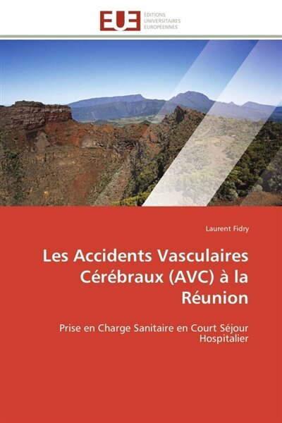 Couverture_Les accidents vasculaires cérébraux (avc) à la réunion