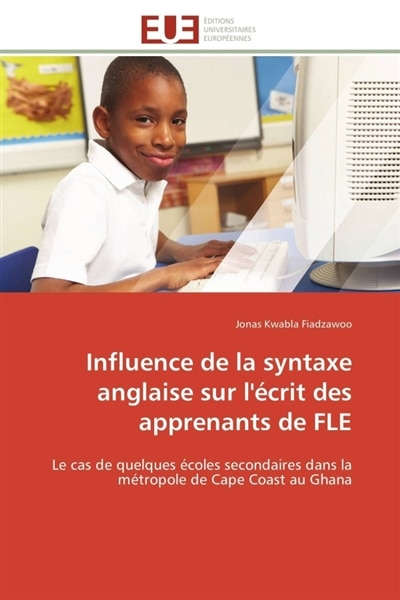 Couverture_Influence de la syntaxe anglaise sur l'écrit des apprenants de fle