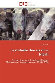 Front cover_La maladie due au virus Nipah