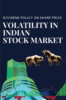 Couverture_Dividend Policy on Share Price Volatility in Indian Stock Market