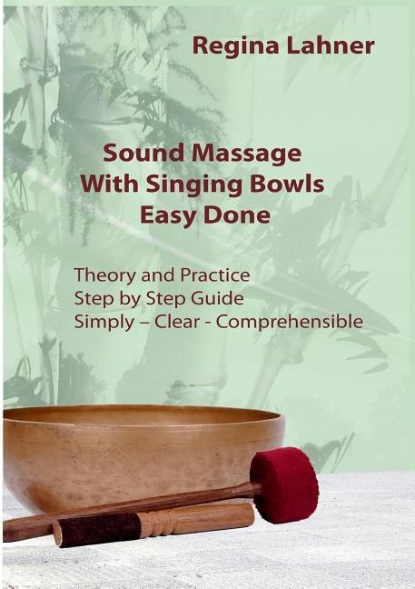 Front cover_Sound Massage With Singing Bowls