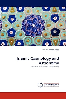 Front cover_Islamic Cosmology and Astronomy