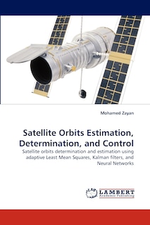 Front cover_Satellite Orbits Estimation, Determination, and Control