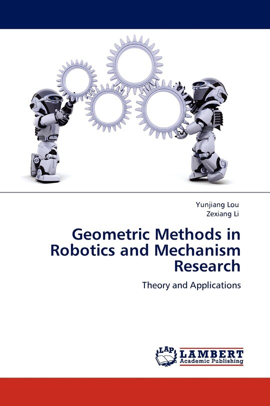 Front cover_Geometric Methods in Robotics and Mechanism Research