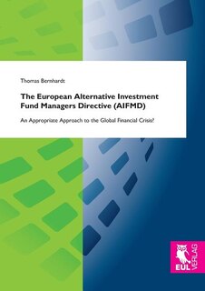 Front cover_The European Alternative Investment Fund Managers Directive (Aifmd)