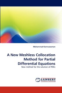 Front cover_A New Meshless Collocation Method for Partial Differential Equations