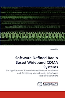 Front cover_Software Defined Radio Based Wideband CDMA Systems