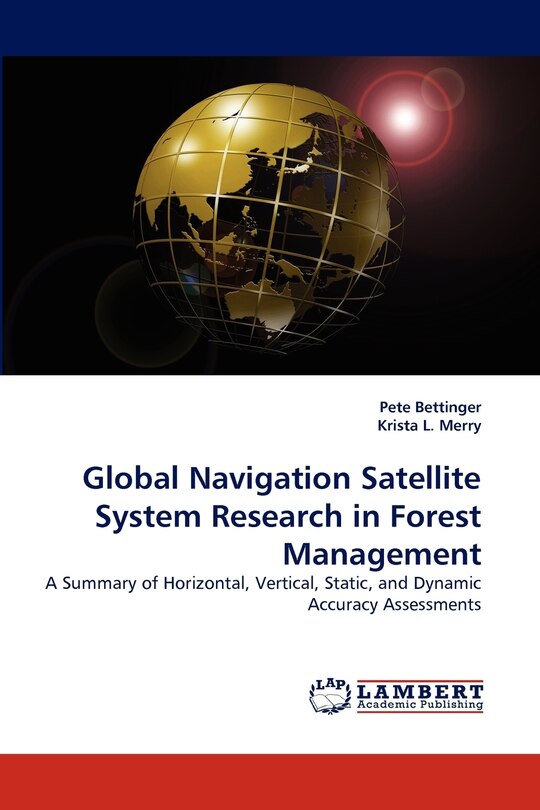 Front cover_Global Navigation Satellite System Research in Forest Management
