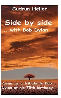 Front cover_Side by side with Bob Dylan