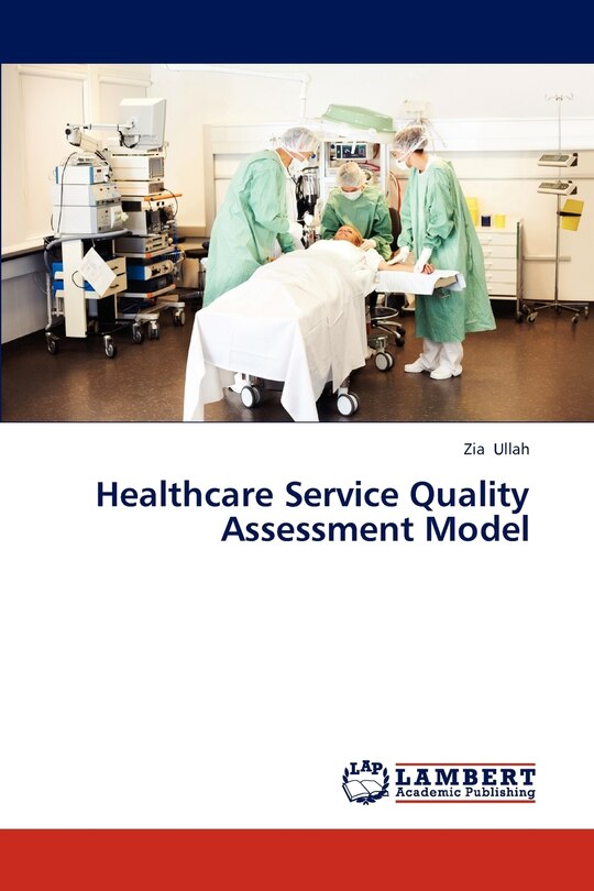 Front cover_Healthcare Service Quality Assessment Model