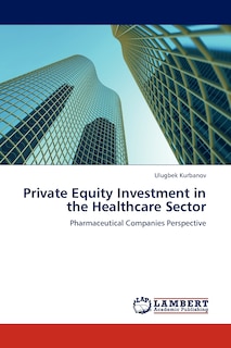 Front cover_Private Equity Investment in the Healthcare Sector