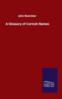 A Glossary of Cornish Names