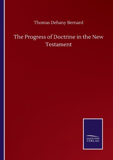 Front cover_The Progress of Doctrine in the New Testament
