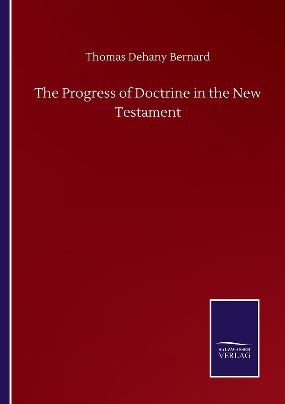 Front cover_The Progress of Doctrine in the New Testament