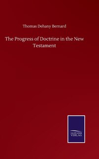 Front cover_The Progress of Doctrine in the New Testament