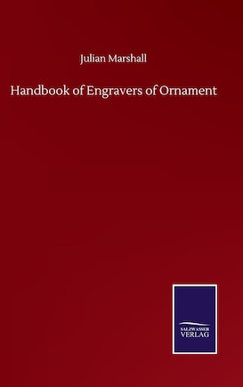 Handbook of Engravers of Ornament