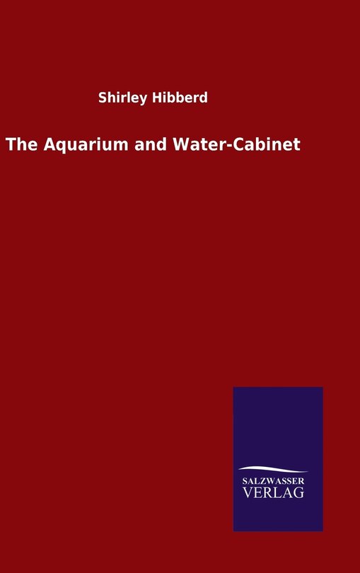 Couverture_The Aquarium and Water-Cabinet