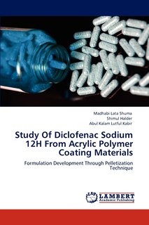 Front cover_Study of Diclofenac Sodium 12h from Acrylic Polymer Coating Materials