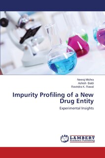 Front cover_Impurity Profiling of a New Drug Entity