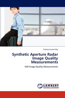 Couverture_Synthetic Aperture Radar Image Quality Measurements